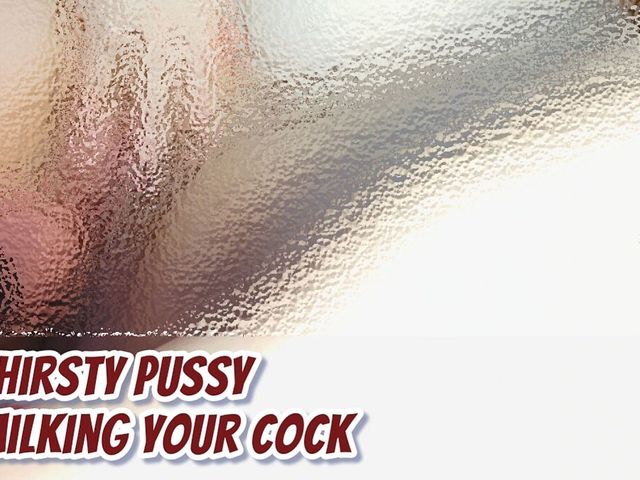 Just Lay Back and Let Me Milk Your Cock with My Thirsty Pussy... (Mary Corner)