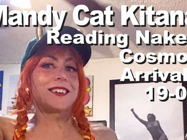 Mandy Cat Kitana Reading Naked the Cosmos Arrivals 19-02 (Cosmos naked readers)