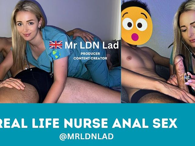 Anal Nurse Sex - Anal Addicted Real Nurse Fucked in Ass in Uniform (Mr LDN Lad) - Eros Fap