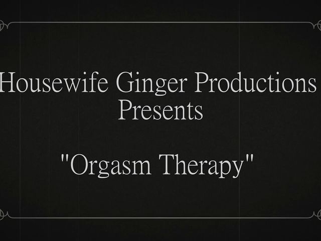 Silent Film: Orgasm Therapy (Housewife ginger productions)