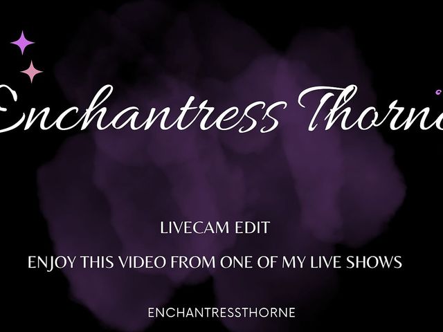 Jan Live Show (Enchantress Thorne)