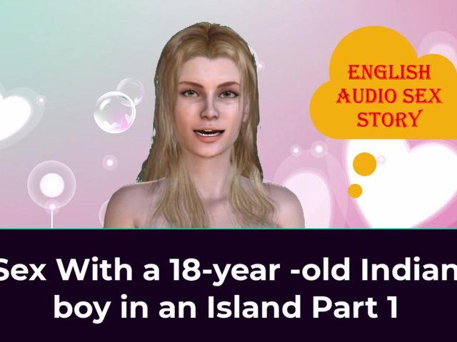 Sex with a 18-year-old Indian Boy in an Island Part 1 - English Audio Sex Story (English audio sex story)